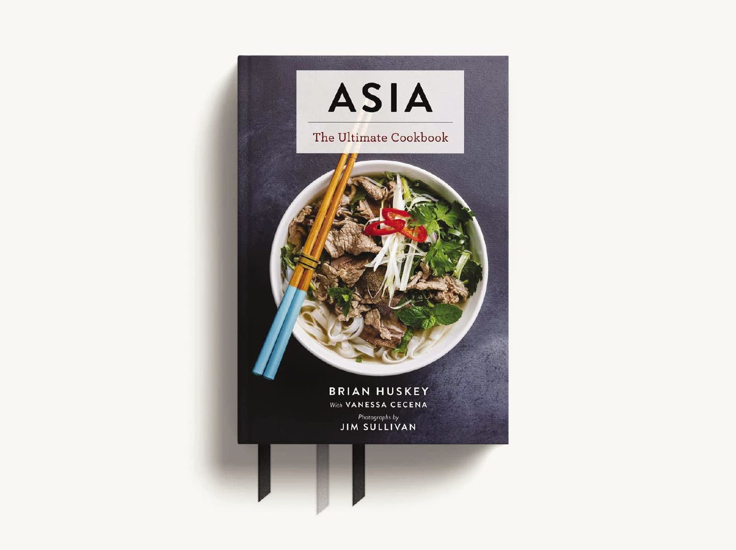 Asia: The Ultimate Cookbook