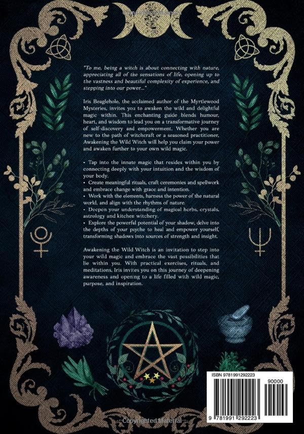 Awakening the Wild Witch: an intuitive guide to magical living