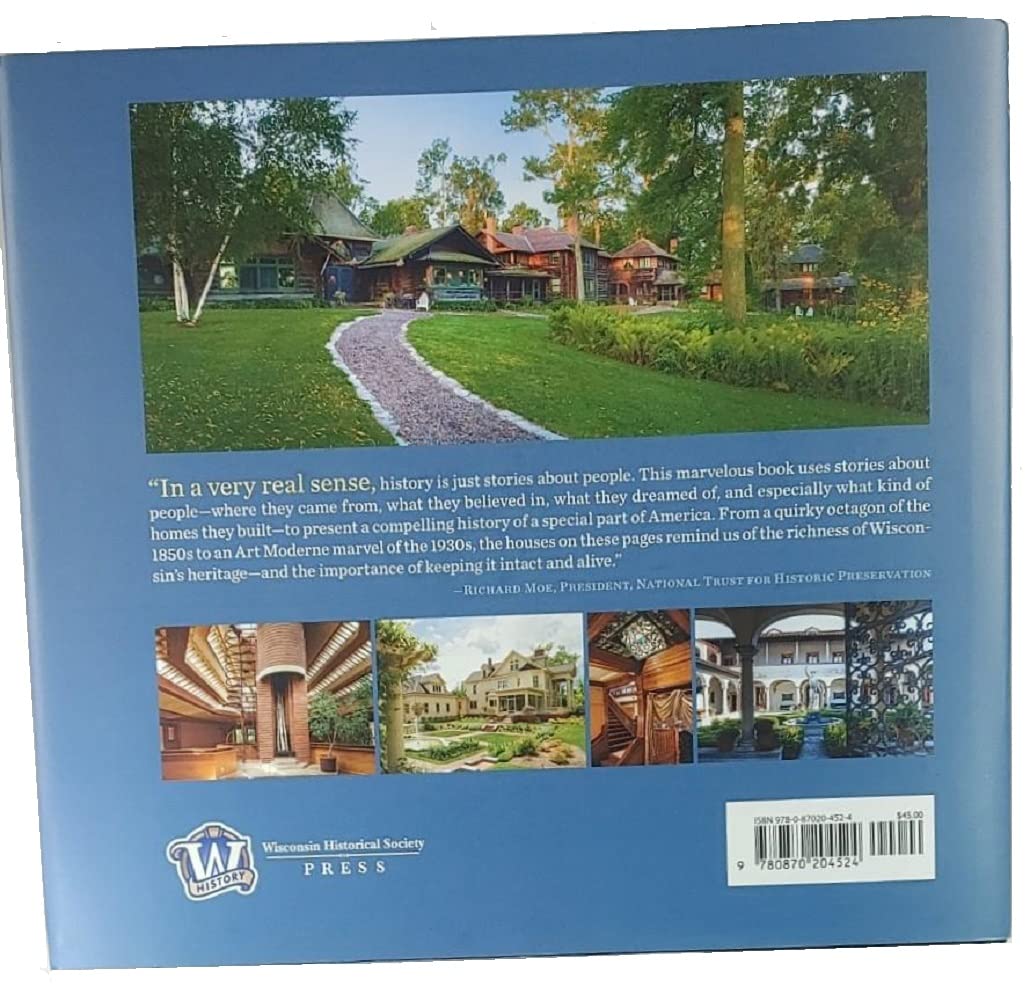 Wisconsins Own: Twenty Remarkable Homes