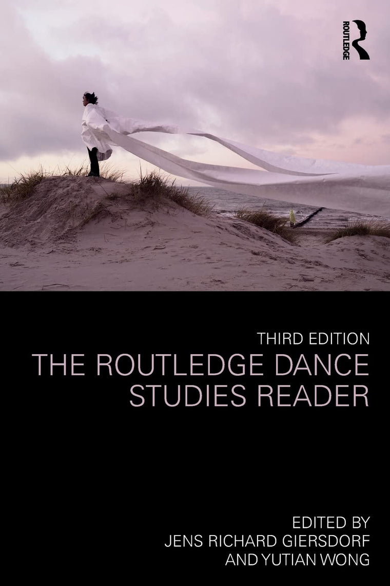 The Routledge Dance Studies Reader