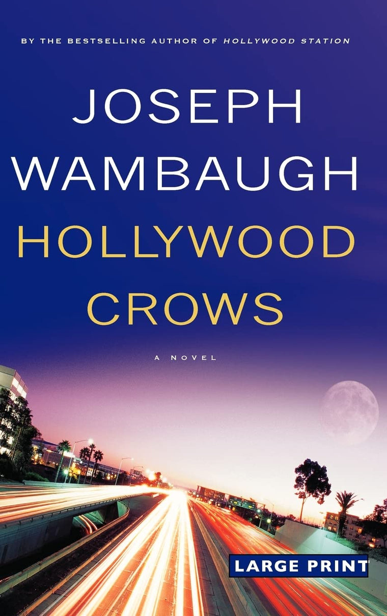 Hollywood Crows: A Novel