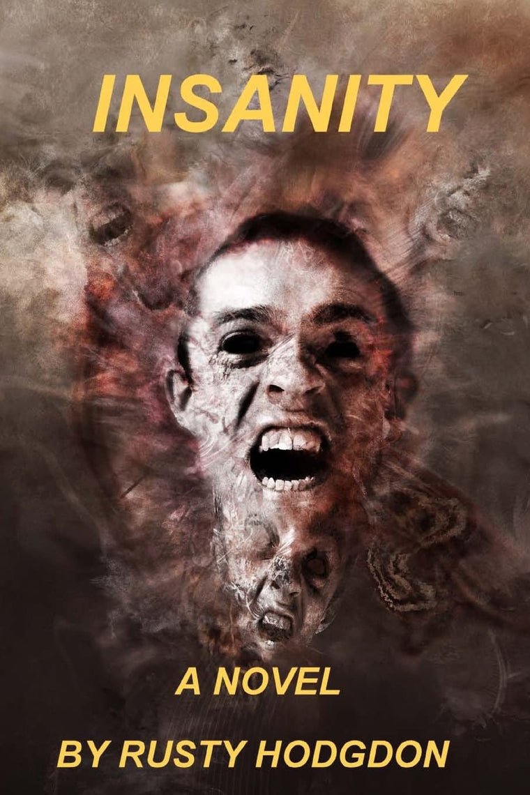 Insanity