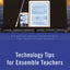 Technology Tips for Ensemble Teachers (Essential Music Technology:The Prestissimo Series)