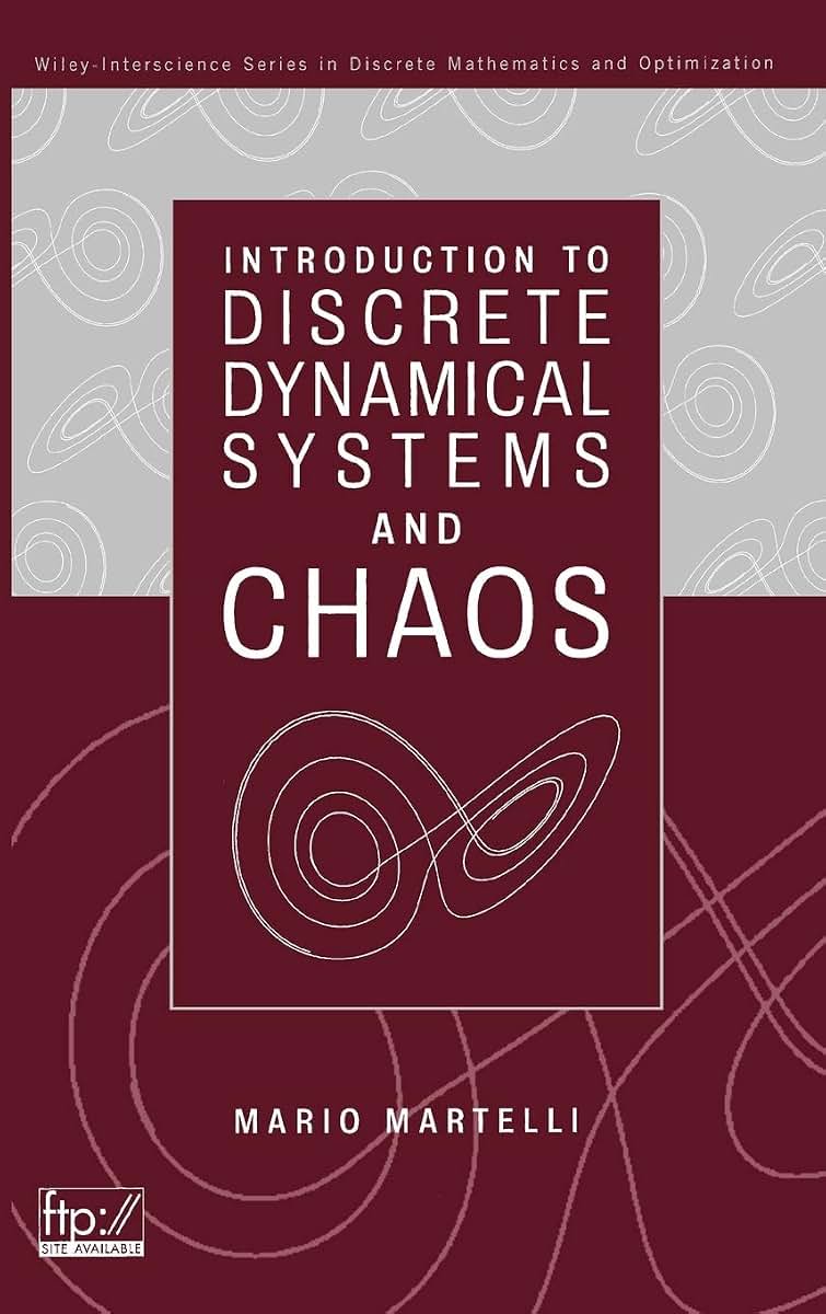 Introduction to Discrete Dynamical Systems and Chaos (Wiley Series in Discrete Mathematics and Optimization)