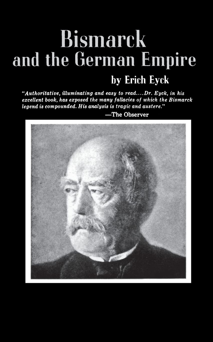 Bismarck and the German Empire