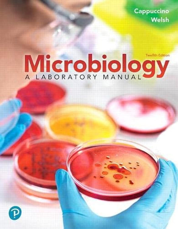 Microbiology: A Laboratory Manual
