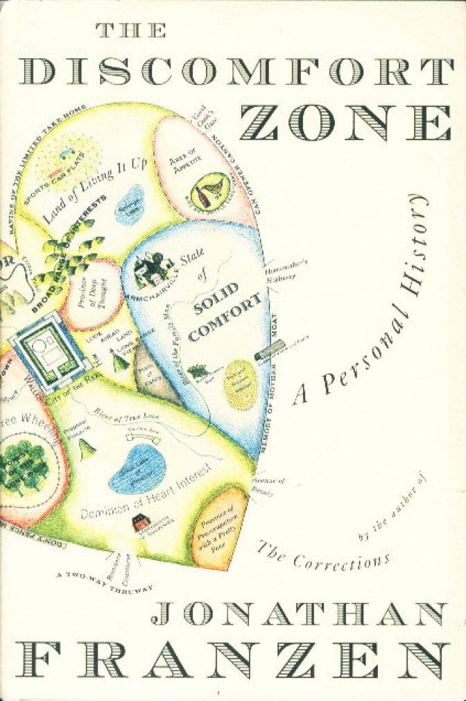 The Discomfort Zone: A Personal History