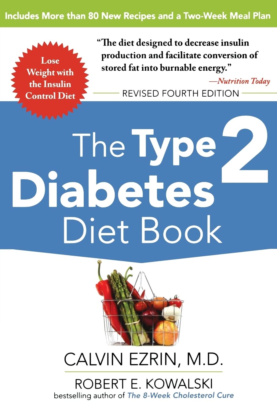 The Type 2 Diabetes Diet Book, Fourth Edition