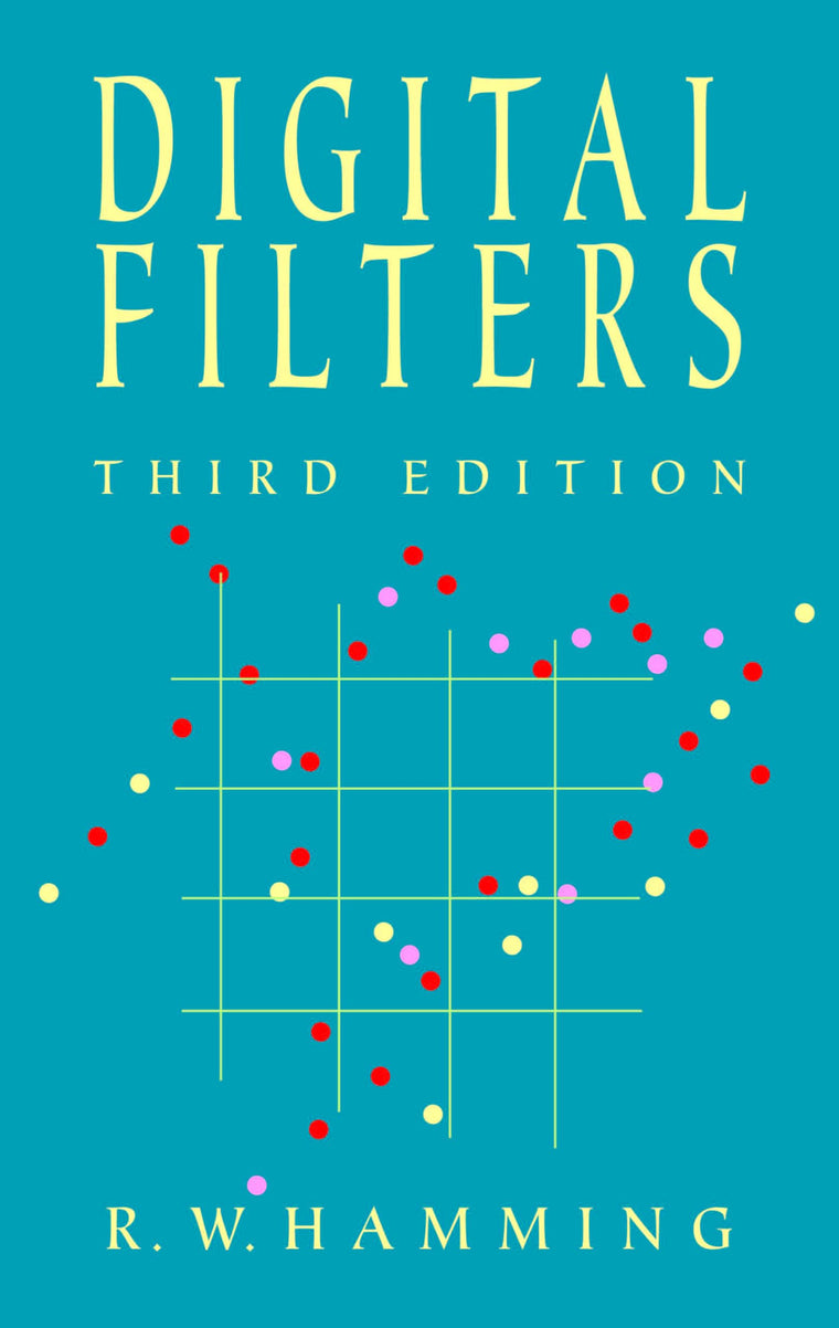 Digital Filters (Dover Civil and Mechanical Engineering)