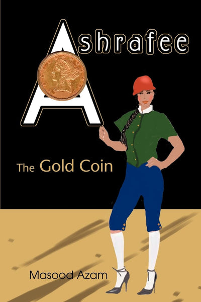 A s h r a f e e: THE GOLD COIN