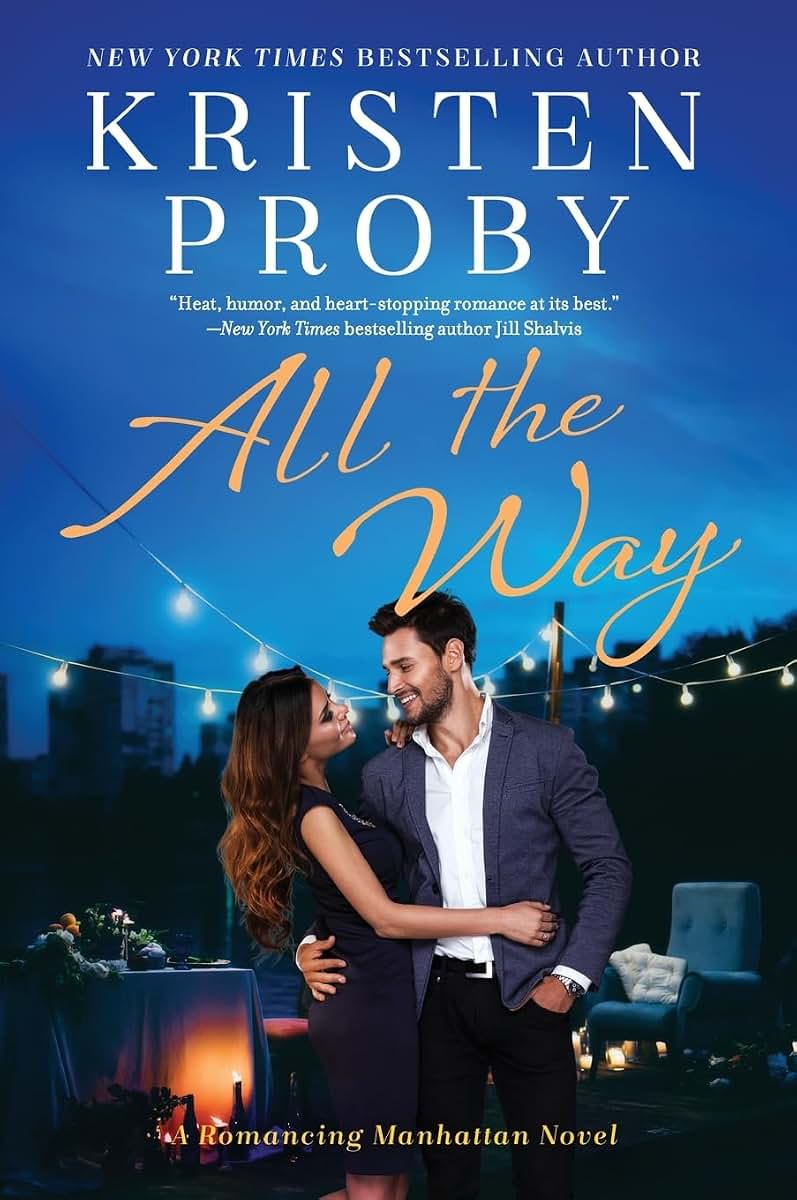 ALL WAY (Romancing Manhattan, 1)