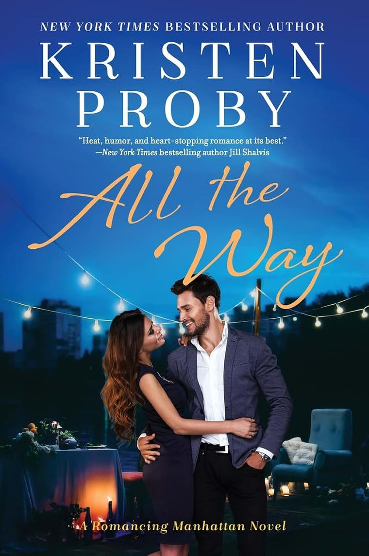ALL WAY (Romancing Manhattan, 1)