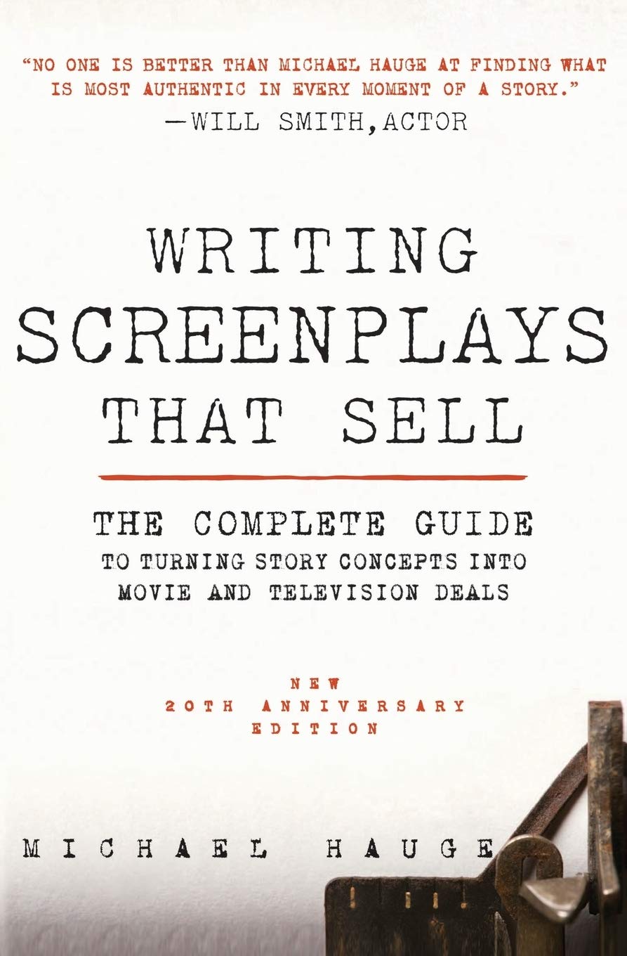Writing Screenplays That Sell, New Twentieth Anniversary Edi