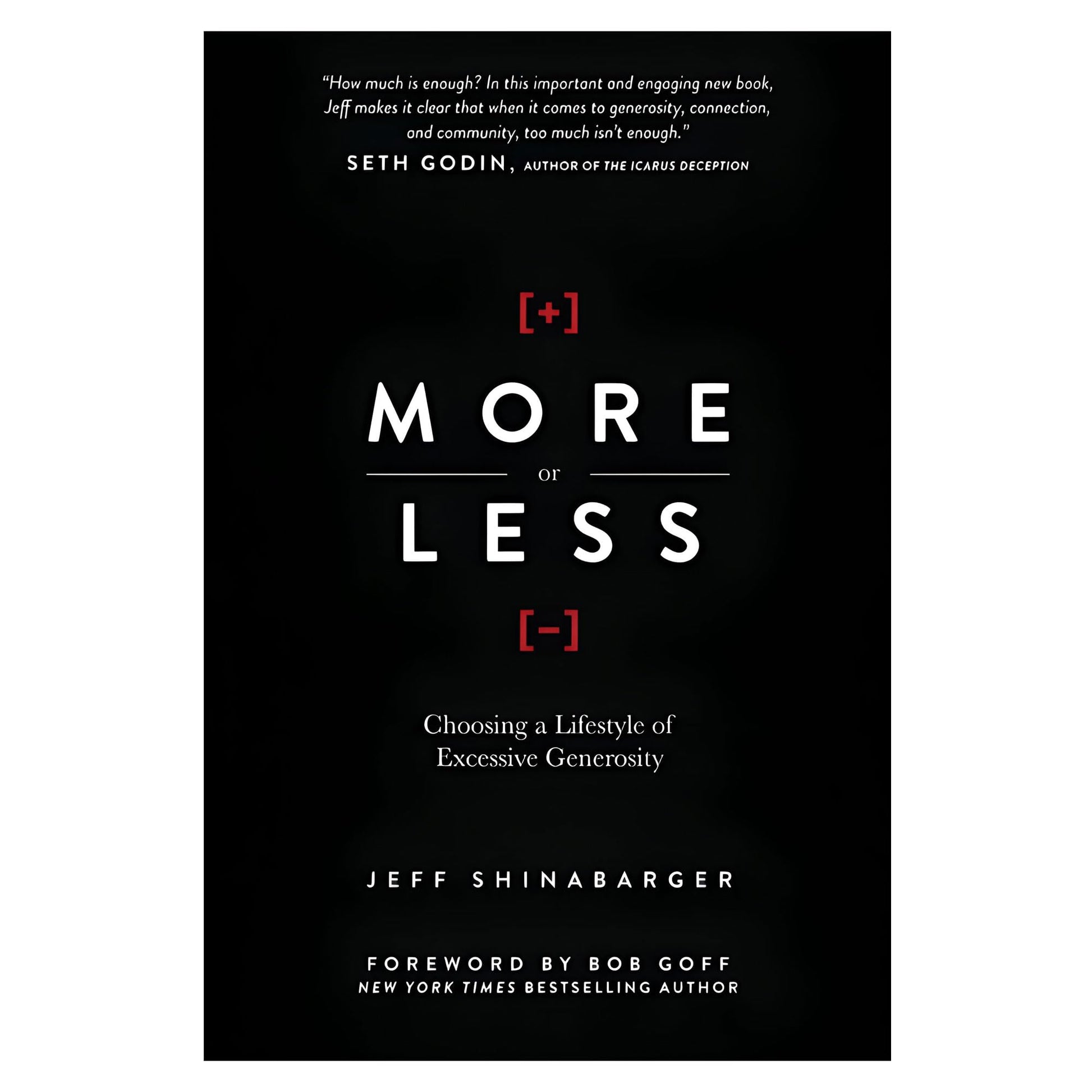 More or Less: Choosing a Lifestyle of Excessive Generosity