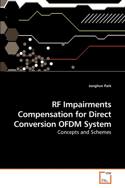 RF Impairments Compensation for Direct Conversion OFDM System: Concepts and Schemes