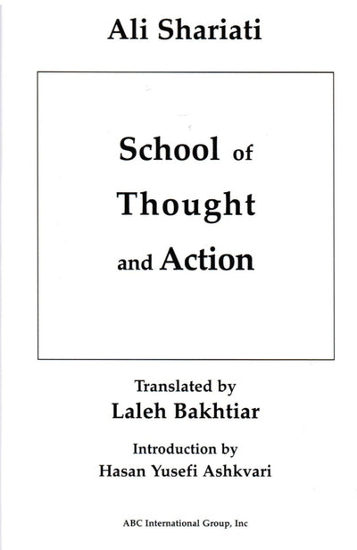 School of thought and Action