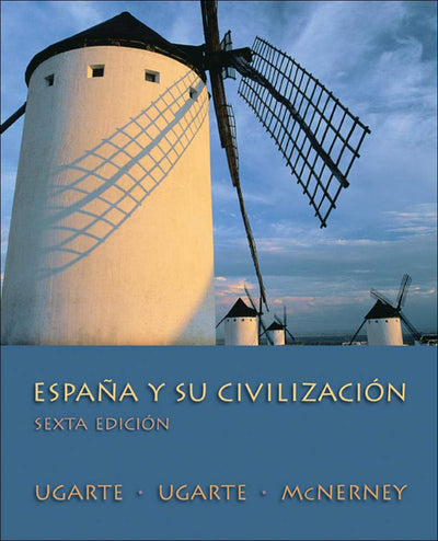 Espaa Y Su Civilización, Sexta Edicion