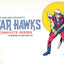 Star Hawks: The Complete Series Volume 1: 1977-1978