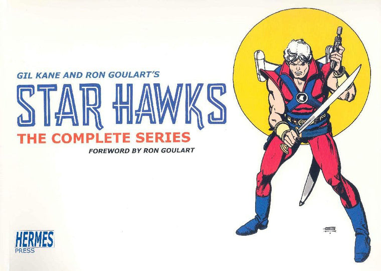 Star Hawks: The Complete Series Volume 1: 1977-1978