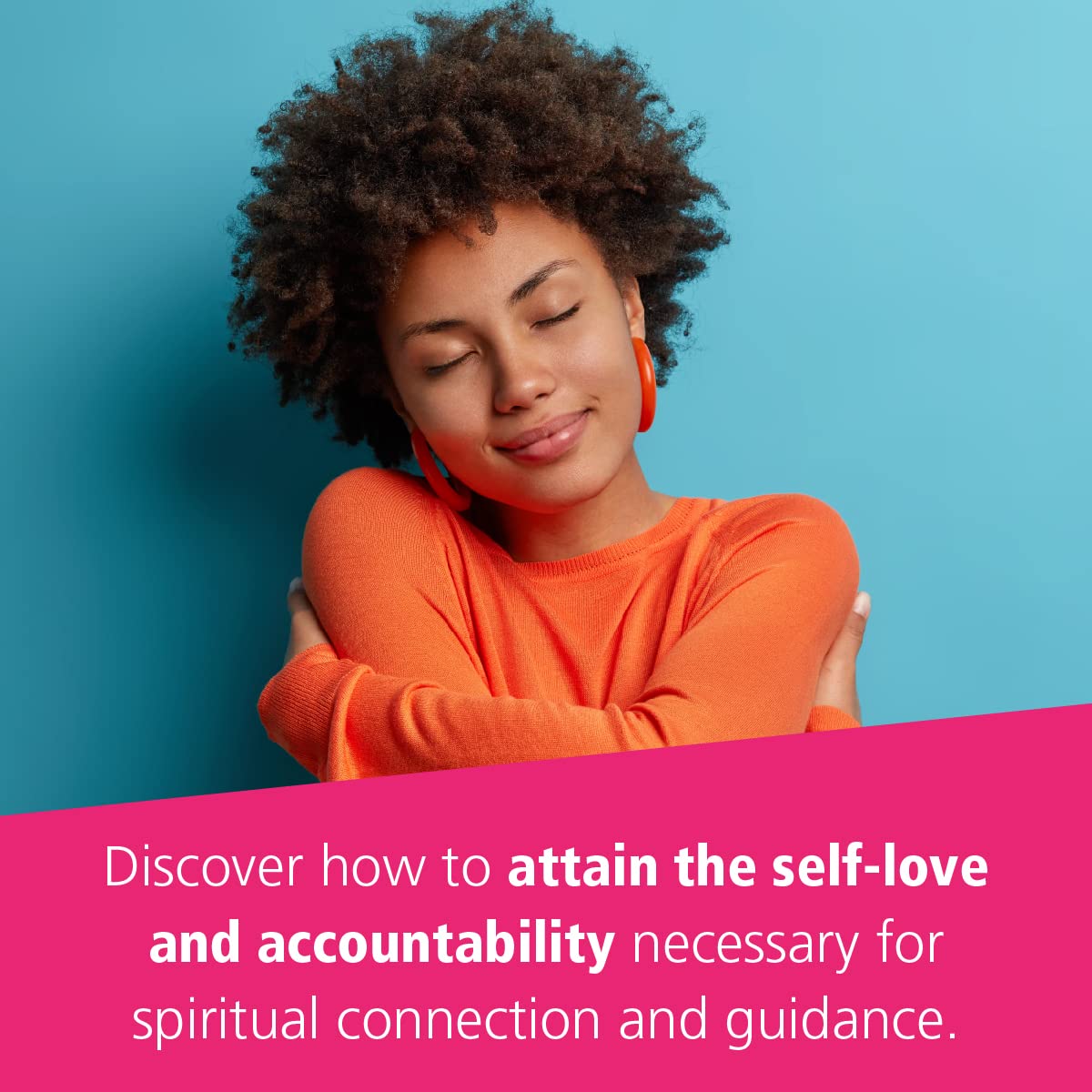 The Inner Bonding Workbook: Six Steps to Healing Yourself and Connecting with Your Divine Guidance