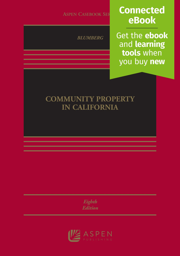 Community Property in California (Aspen Casebook)