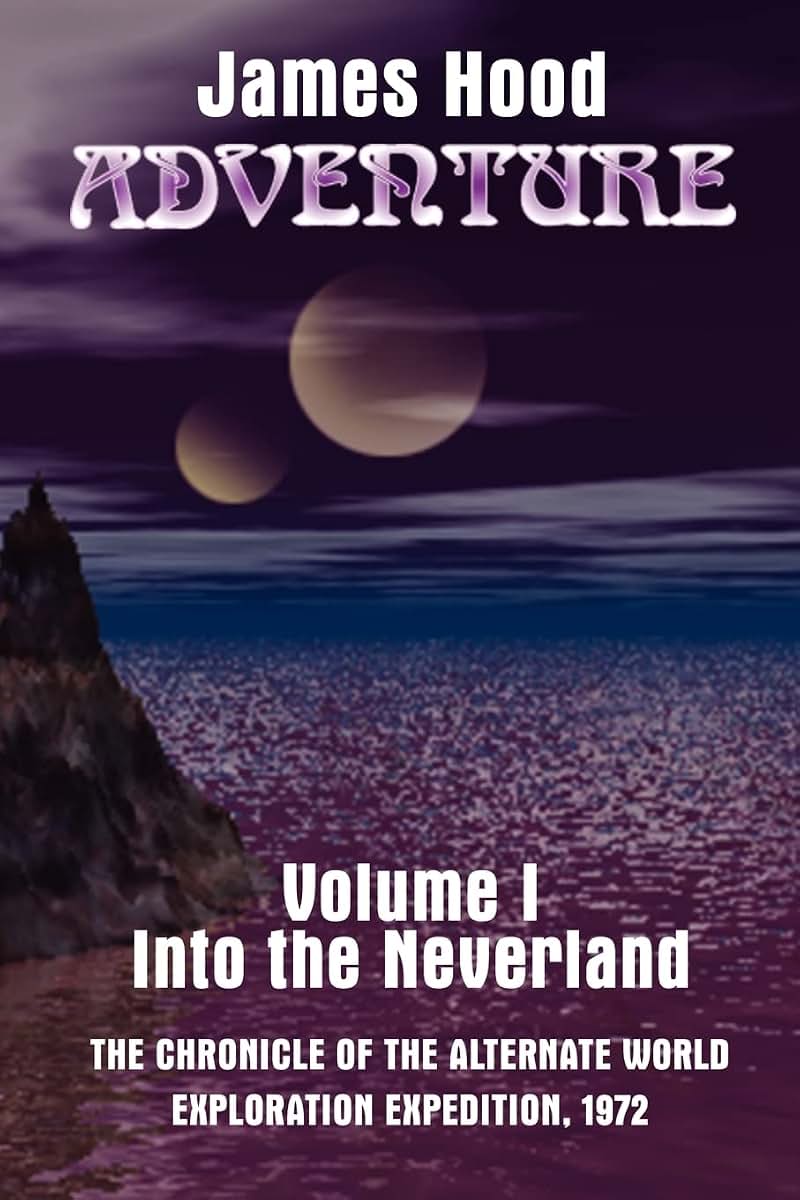 Adventure Volume I: Into the Neverland