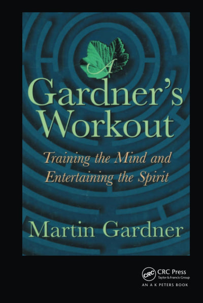 A Gardner's Workout