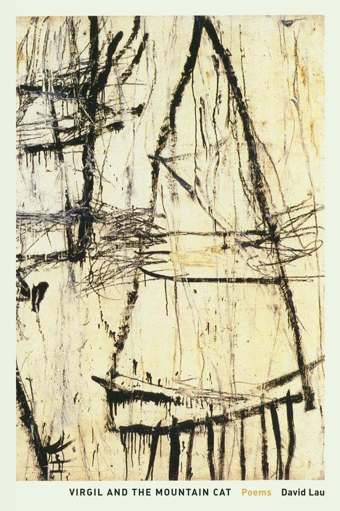 Virgil and the Mountain Cat: Poems (New California Poetry) (Volume 25)