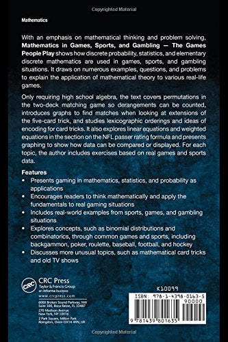 Mathematics in Games, Sports, and Gambling: - The Games People Play (Textbooks in Mathematics)