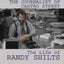 The Journalist of Castro Street: The Life of Randy Shilts by
