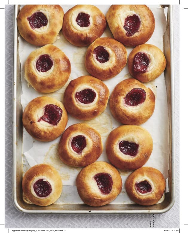 Bigger Bolder Baking Every Day: Easy Recipes to Bake Through