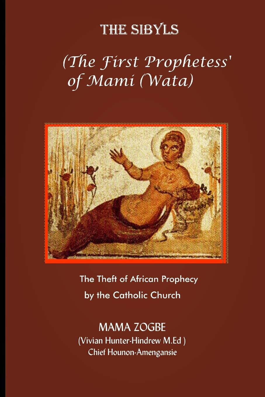 The Sibyls: the First Prophetess