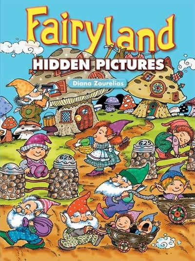 Fairyland Hidden Pictures (Dover Fantasy Coloring Books)