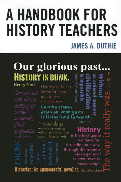 A Handbook for History Teachers