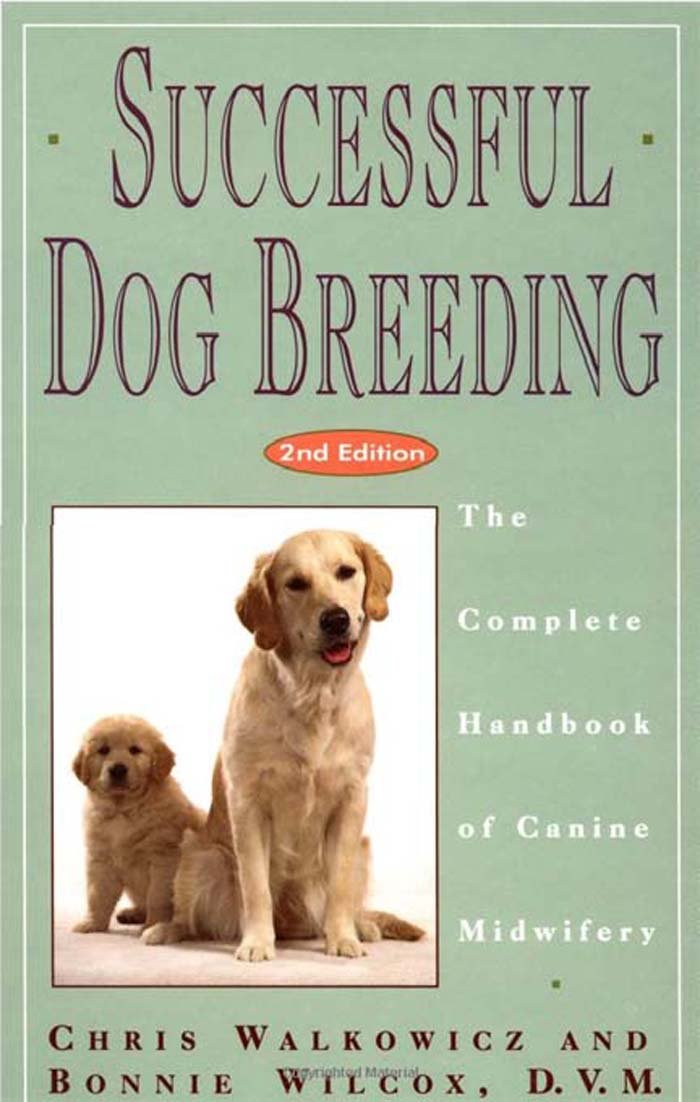 Successful Dog Breeding: The Complete Handbook of Canine Mid