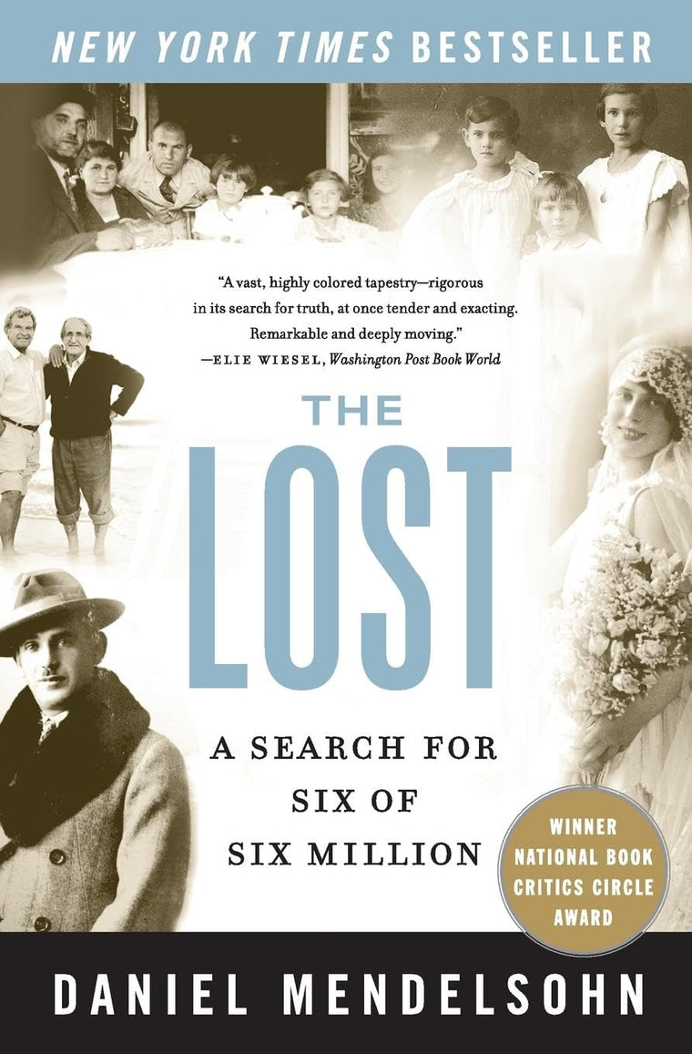 The Lost: A Search for Six of Six Million by Dan Mendelsohn