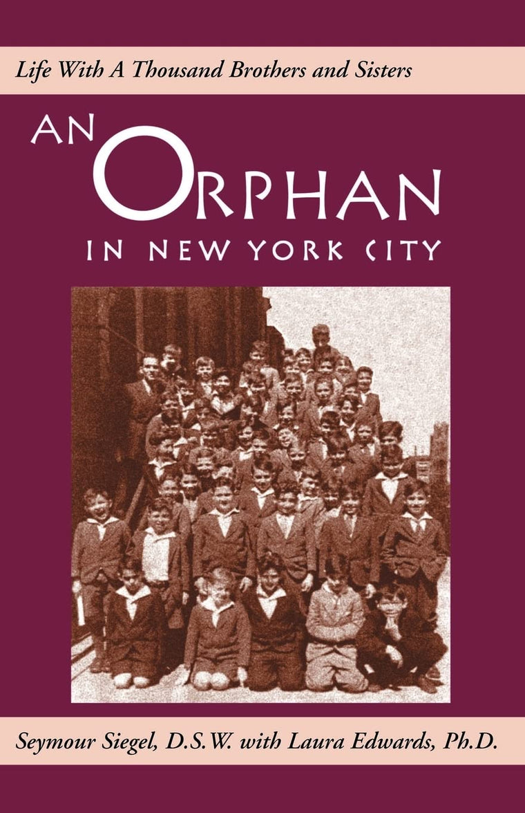 An Orphan In New York City: Life With a Thousand Brothers and Sisters