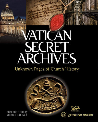 Vatican Secret Archives: Unknown Pages of Church History