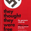 They Thought They Were Free: The Germans, 1933-45