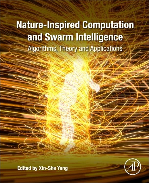 Nature-Inspired Computation and Swarm Intelligence: Algorithms, Theory and Applications