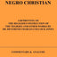 How To Make A Negro Christian