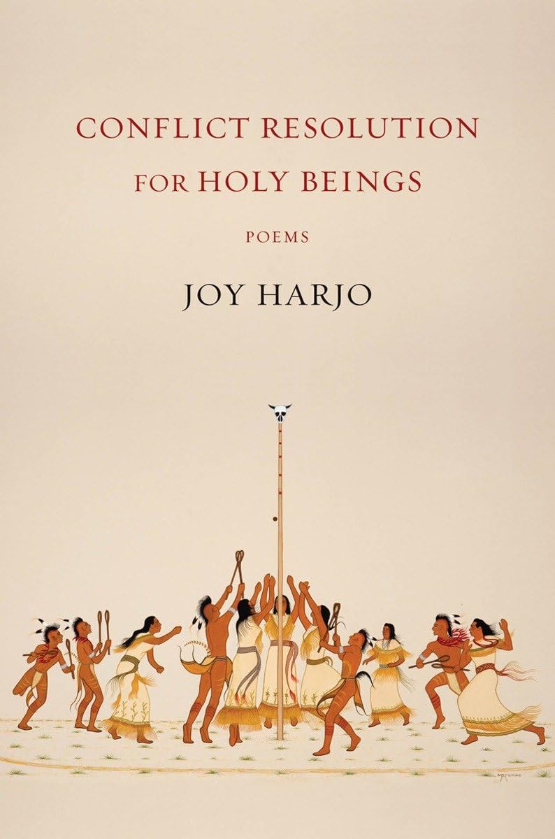 Conflict Resolution for Holy Beings: Poems