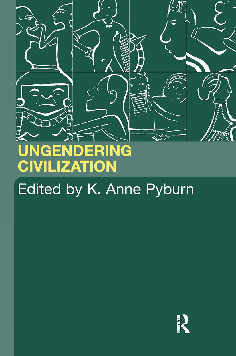 Ungendering Civilization