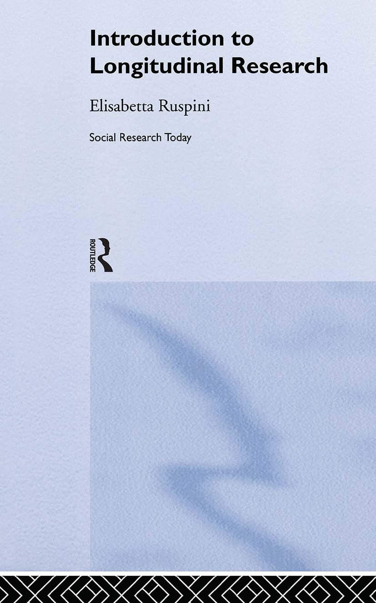 An Introduction to Longitudinal Research (Social Research Today)
