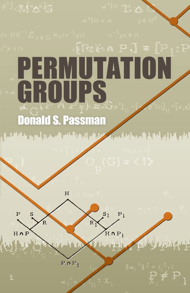 Permutation Groups (Dover Books on Mathematics)