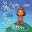 It's My Way or the Highway (Leader I'll Be!)