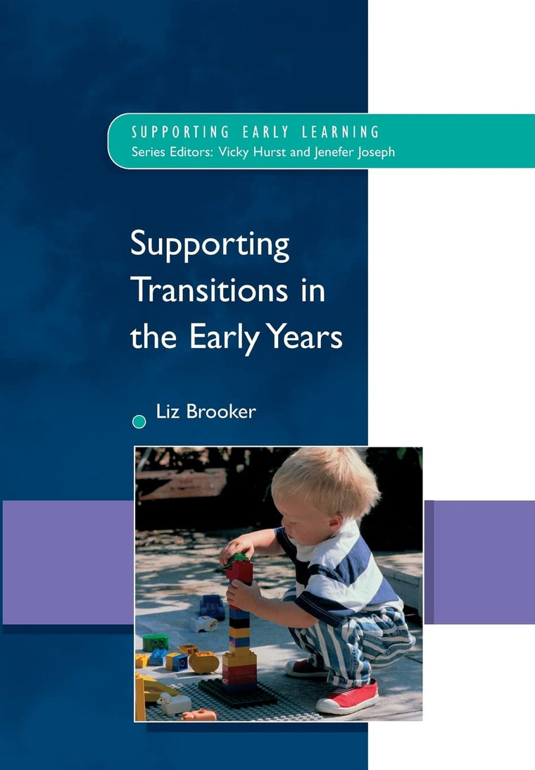 Supporting Transitions In The Early Years (Supporting Early Learning)
