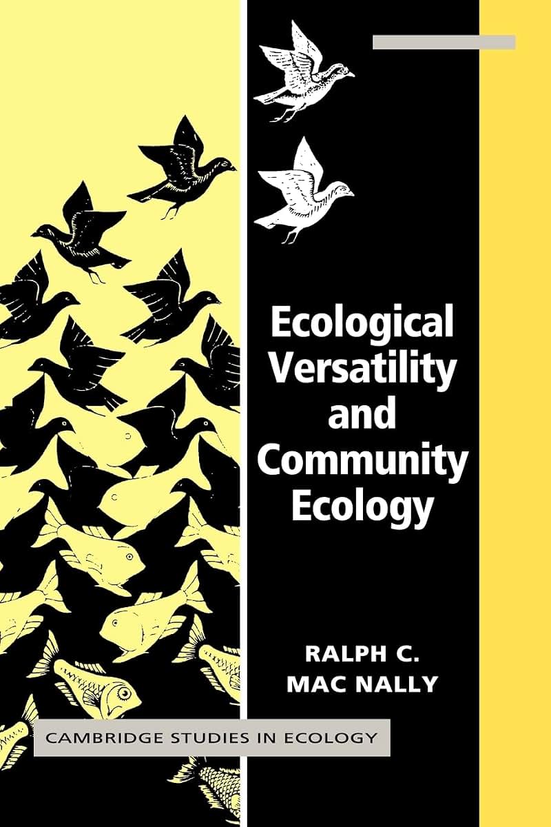 Ecological Versatility and Community Ecology (Cambridge Studies in Ecology)