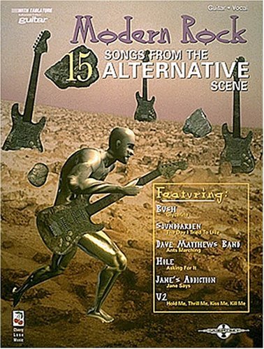 Modern Rock Songs From The 15 Alternative Scene Fifteen (Play-It-Like-It-Is)