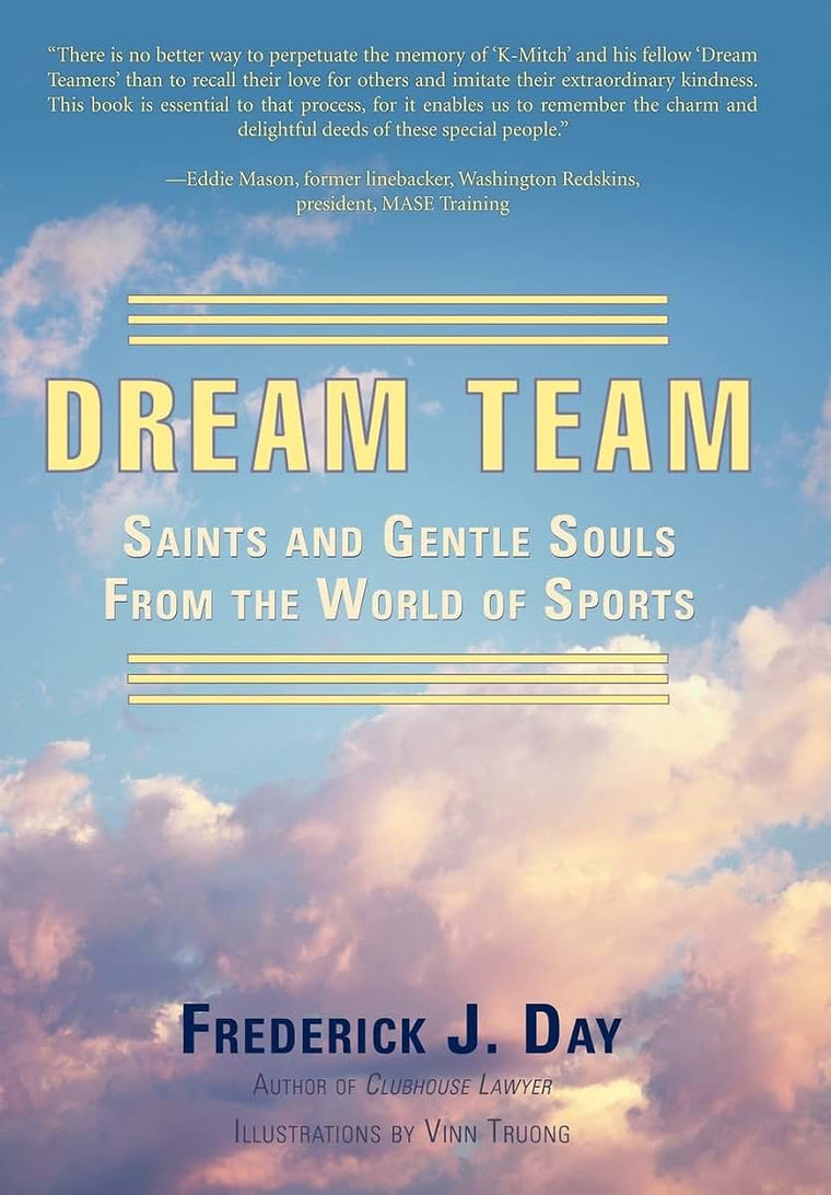 Dream Team: Saints and Gentle Souls From the World of Sports